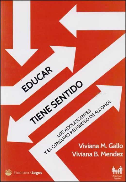 Imagen de Educar tiene sentido. Los adolescentes y el consumo peligroso del alcohol