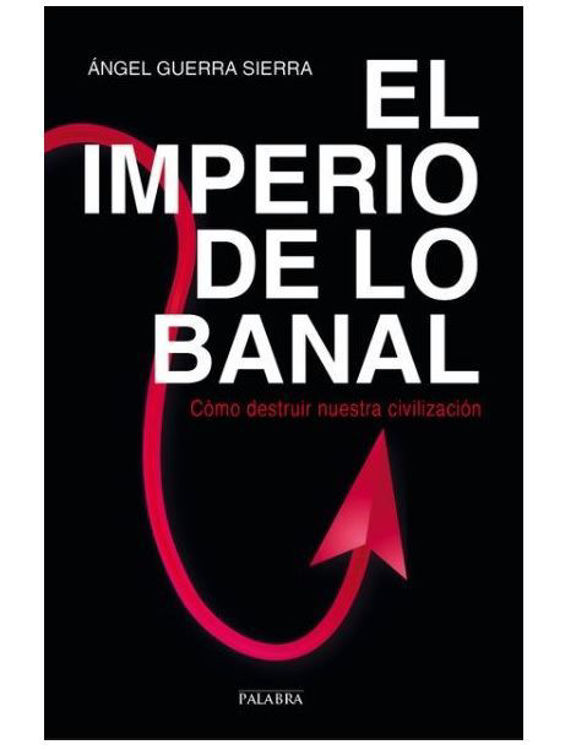 Imagen de El imperio de lo banal