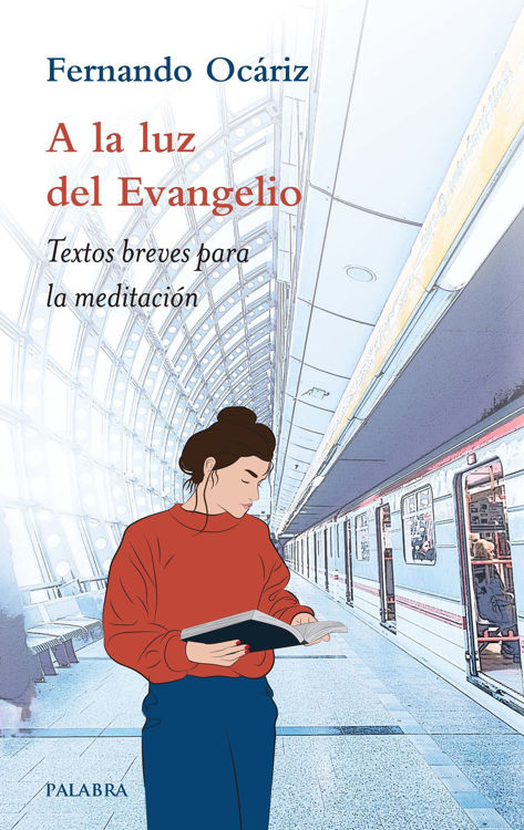 Imagen de A la luz del evangelio