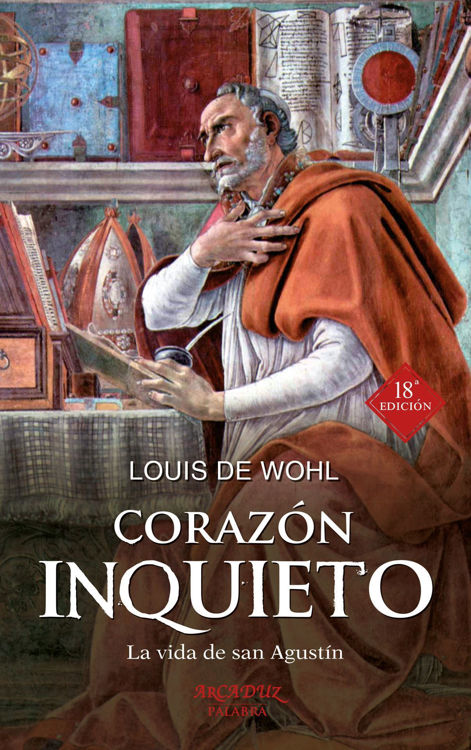 Imagen de Corazón inquieto. La vida de san Agustín