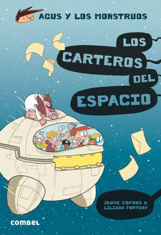 Imagen de Agus y los Monstruos 15. Los carteros del espacio