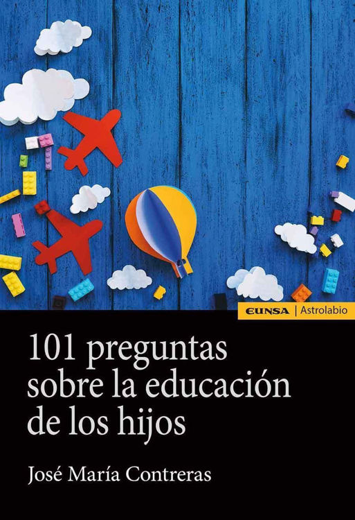 Imagen de 101 preguntas sobre la educación de los hijos