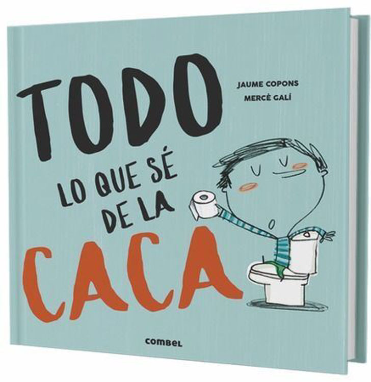 Imagen de Todo lo que sé de la caca