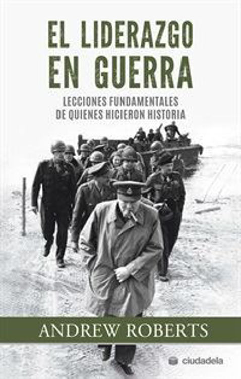 Imagen de El liderazgo en guerra/ Andrew Roberts