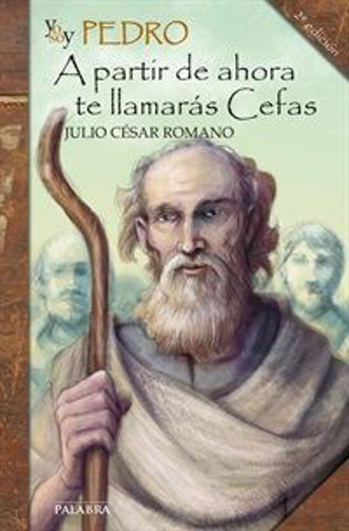 Imagen de Yo soy Pedro. A partir de ahora te llamarás Cefas.
