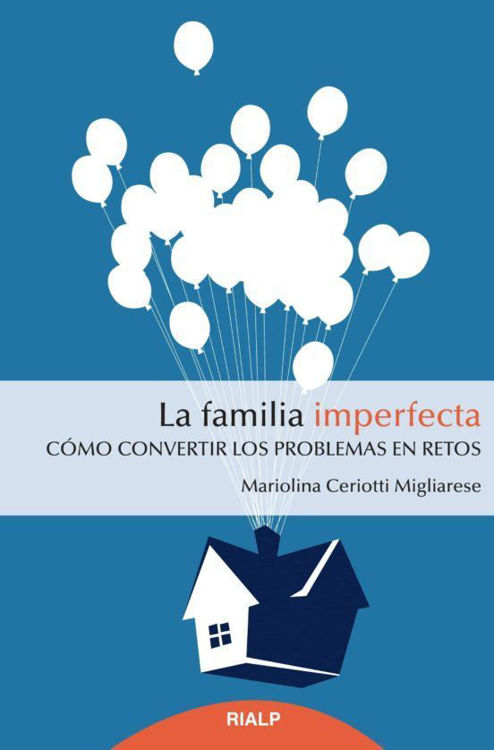 Imagen de La familia imperfecta / Mariolina Ceriotti Migliarese