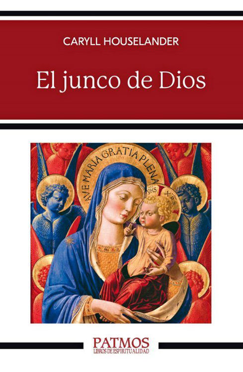 Imagen de EL JUNCO DE DIOS