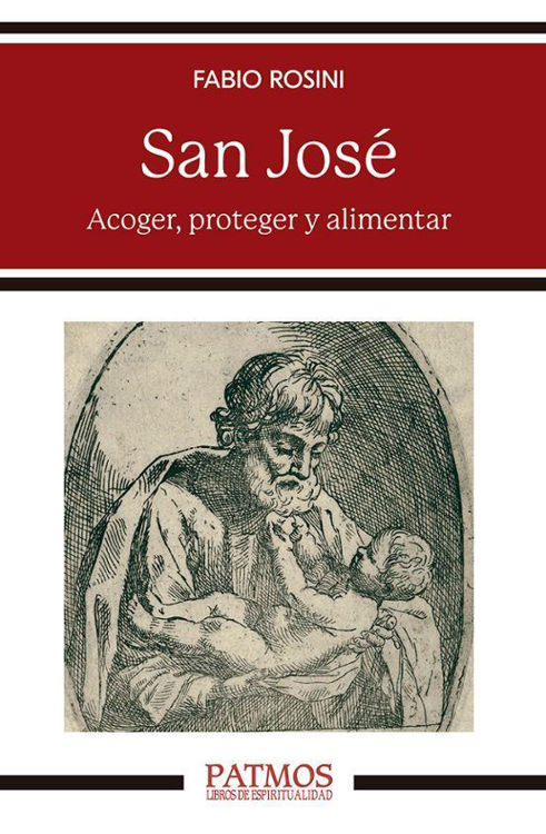Imagen de San José. Acoger, proteger y alimentar. Patmos