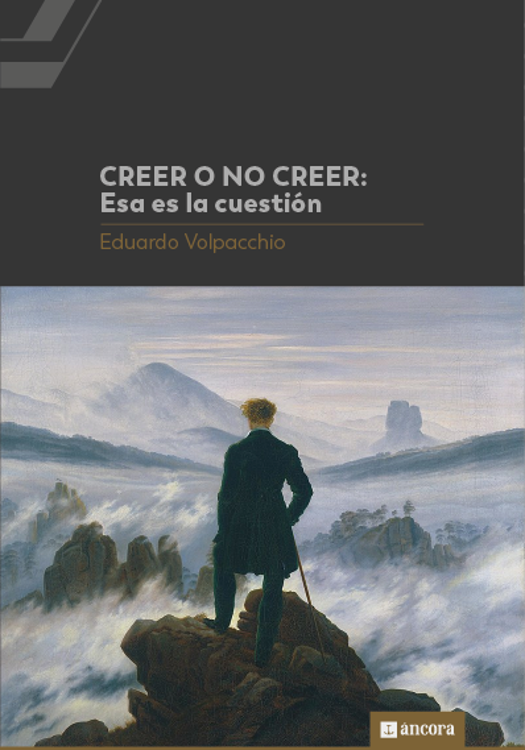 Imagen de Creer o no creer: Esa es la cuestión