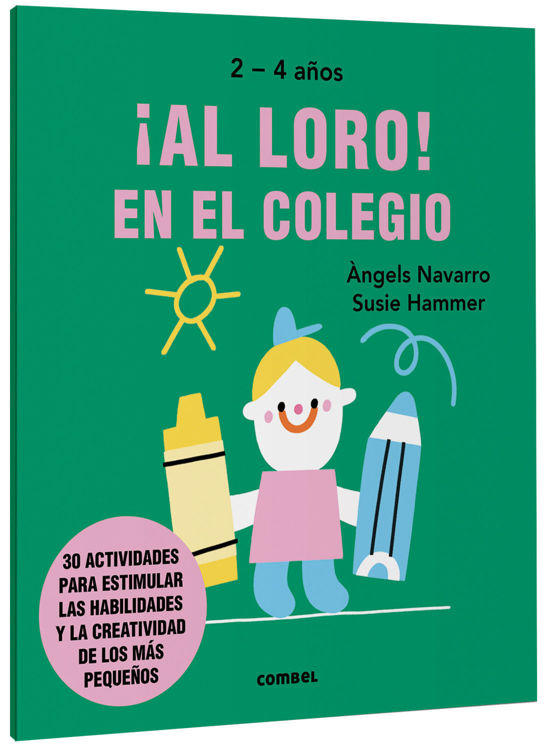 Imagen de ¡Al loro! En el colegio. Libro de actividades