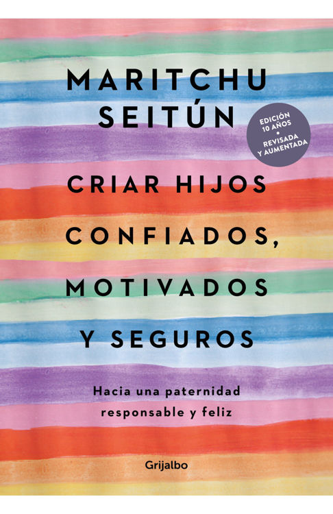 Imagen de Criar hijos confiados, motivados y seguros