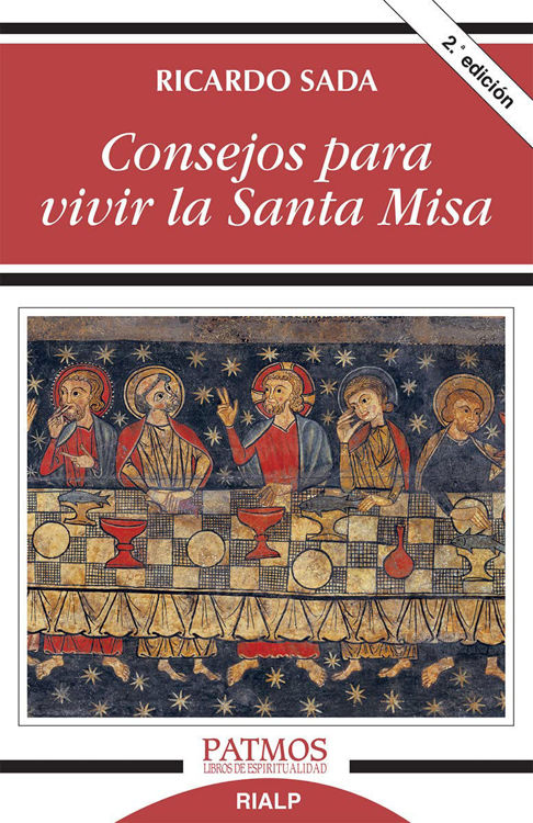 Imagen de Consejos para vivir la Santa Misa. Patmos