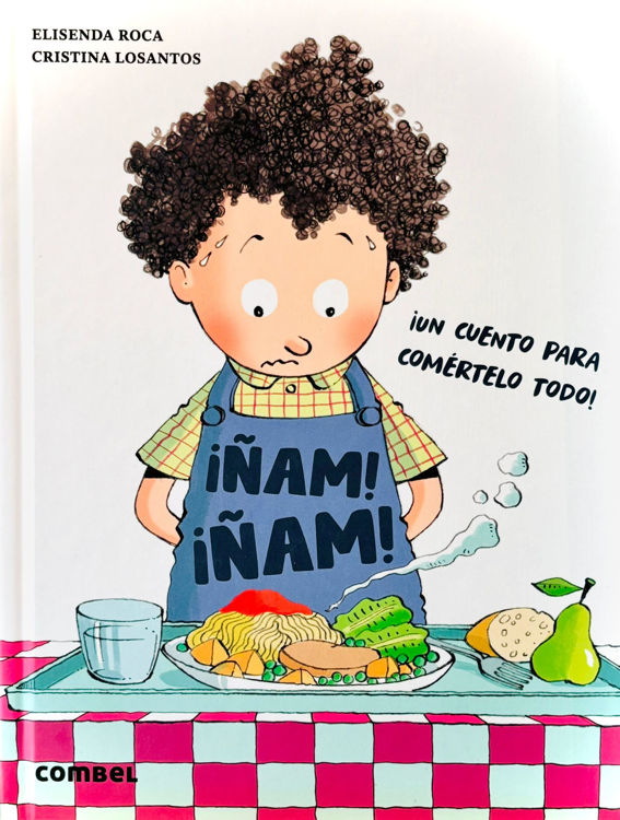 Imagen de Ñam Ñam ¡Un cuento para comértelo todo!