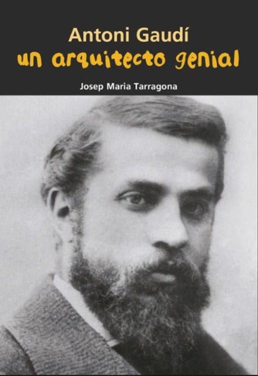 Imagen de Antoni Gaudí. Un arquitecto genial. Biografía Joven