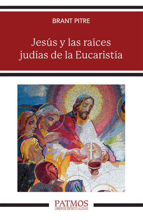 Imagen de Jesús y las raíces judías de la Eucaristía. Patmos