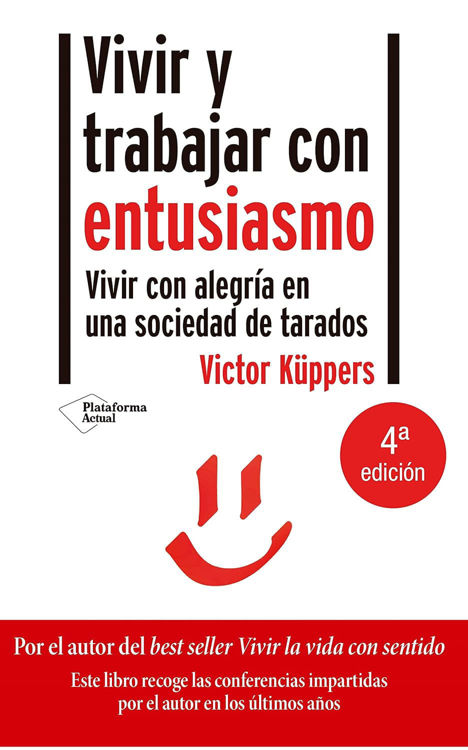 Imagen de Vivir y trabajar con entusiasmo