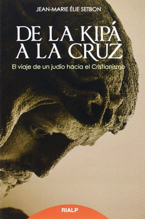 Imagen de De la kipá a la cruz