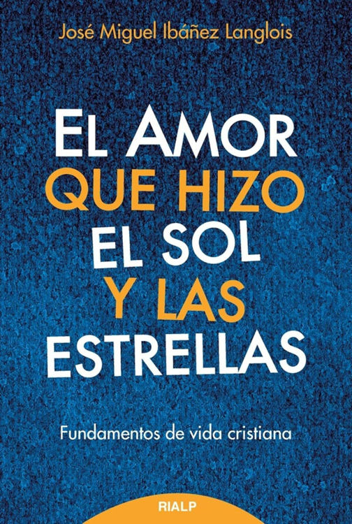 Imagen de El amor que hizo el sol y las estrellas