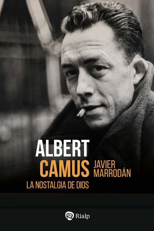 Imagen de Albert Camus. La nostalgia de Dios