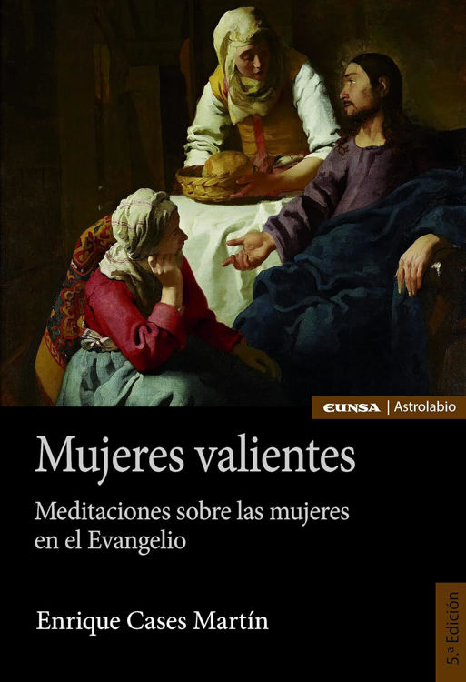 Imagen de Mujeres valientes. Meditaciones sobre las mujeres en el Evangelio