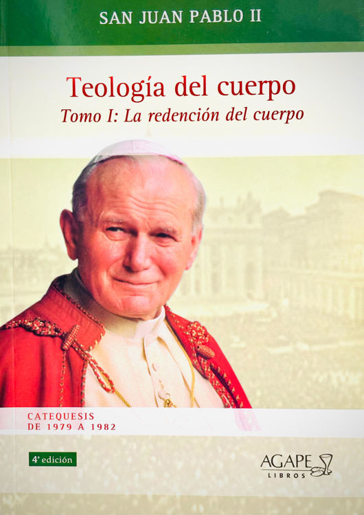 Imagen de Teología del cuerpo. Tomo I: La redención del cuerpo