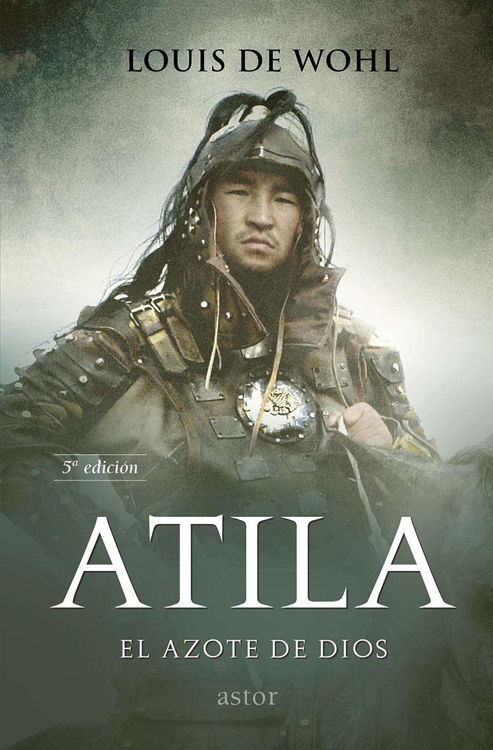 Imagen de Atila. El azote de Dios