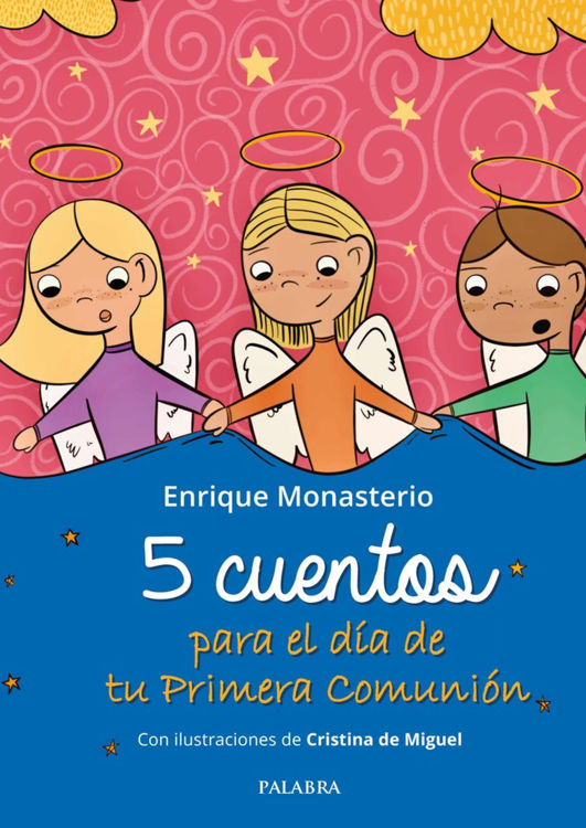 Imagen de 5 cuentos para el día de tu Primera Comunión