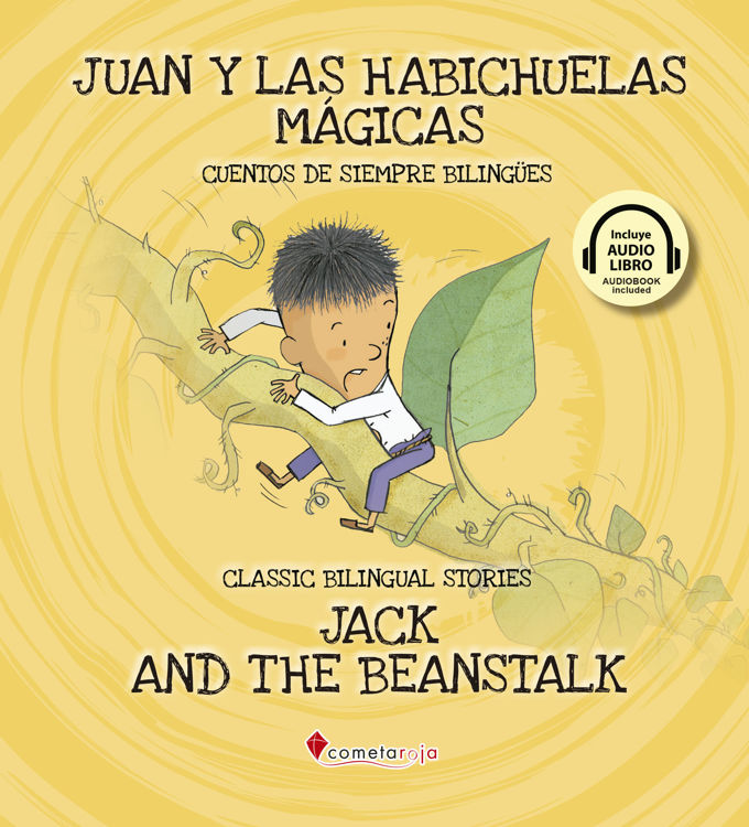 Imagen de Juan y las habichuelas mágicas - Jack and the beanstalk. Audiolibro bilingüe