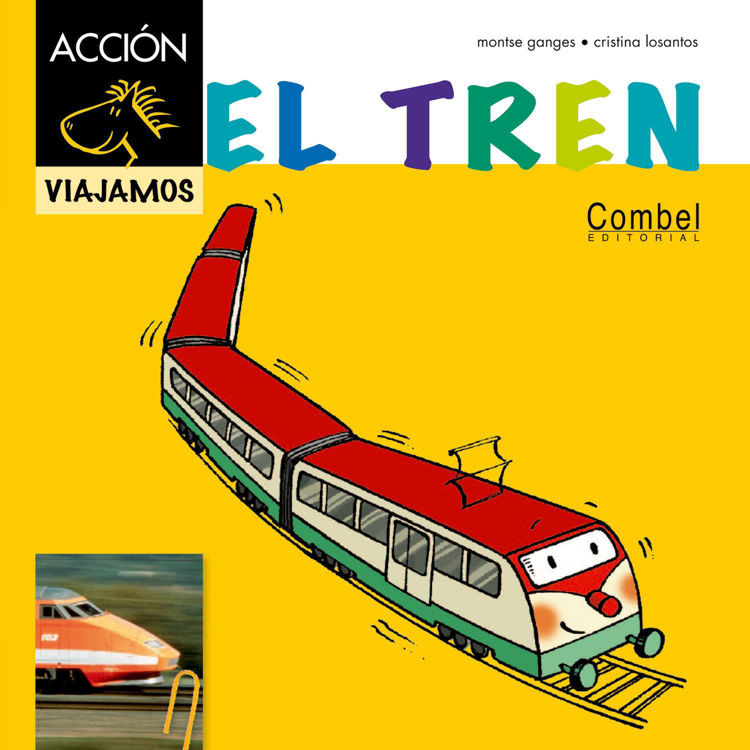Imagen de El tren - Caballo Acción. Serie Viajamos