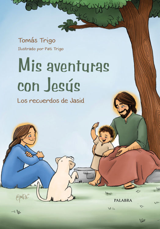 Imagen de Mis aventuras con Jesús. Los recuerdos de Jasid