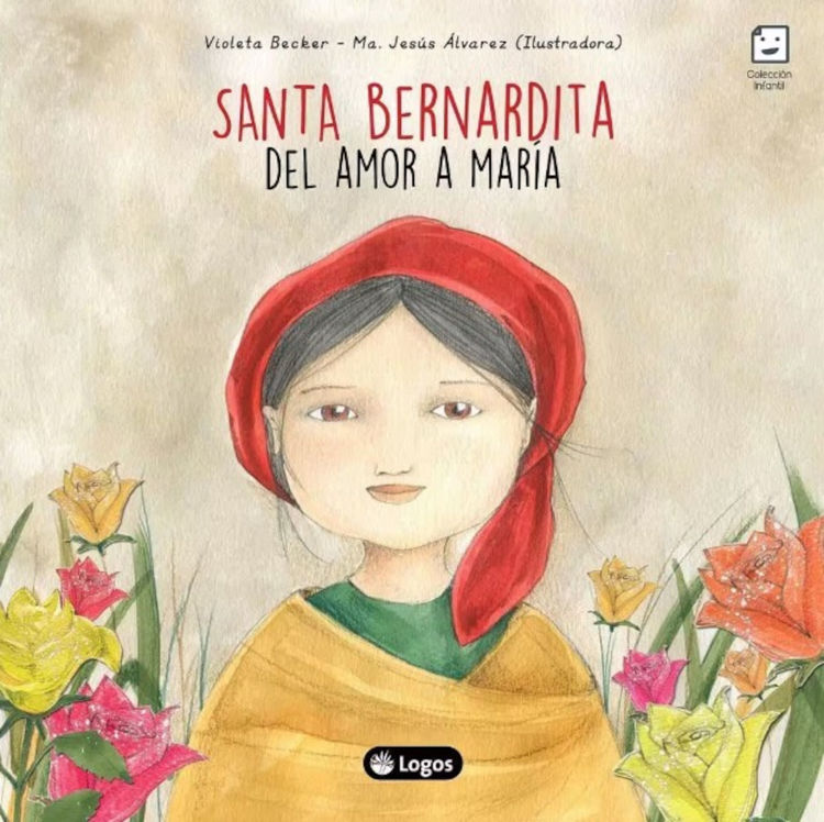 Imagen de Santa Bernardita. Del amor a María