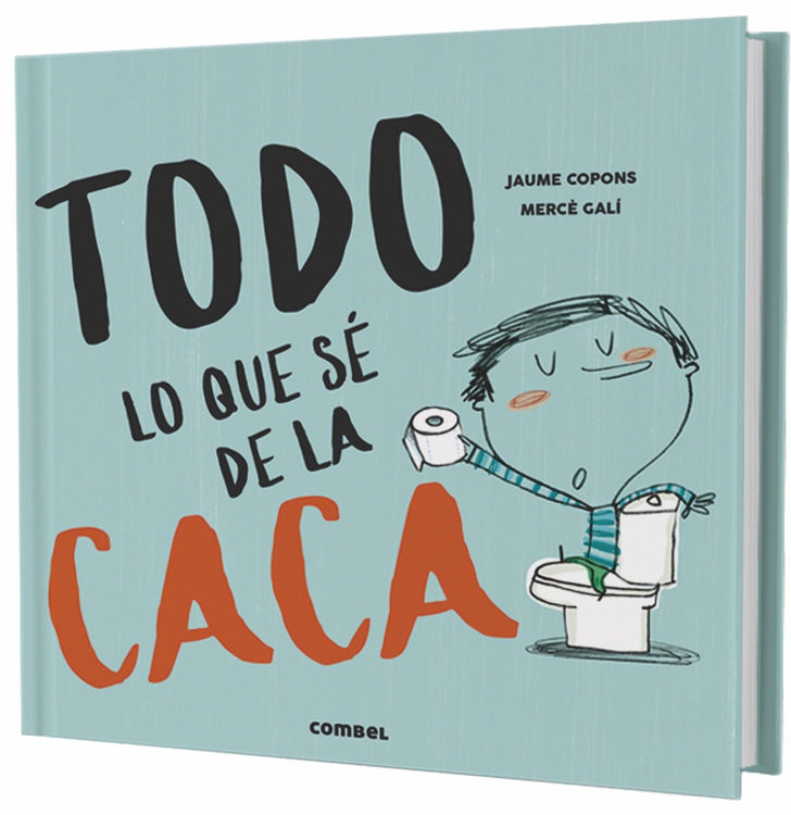 Imagen de Todo lo que sé de la caca
