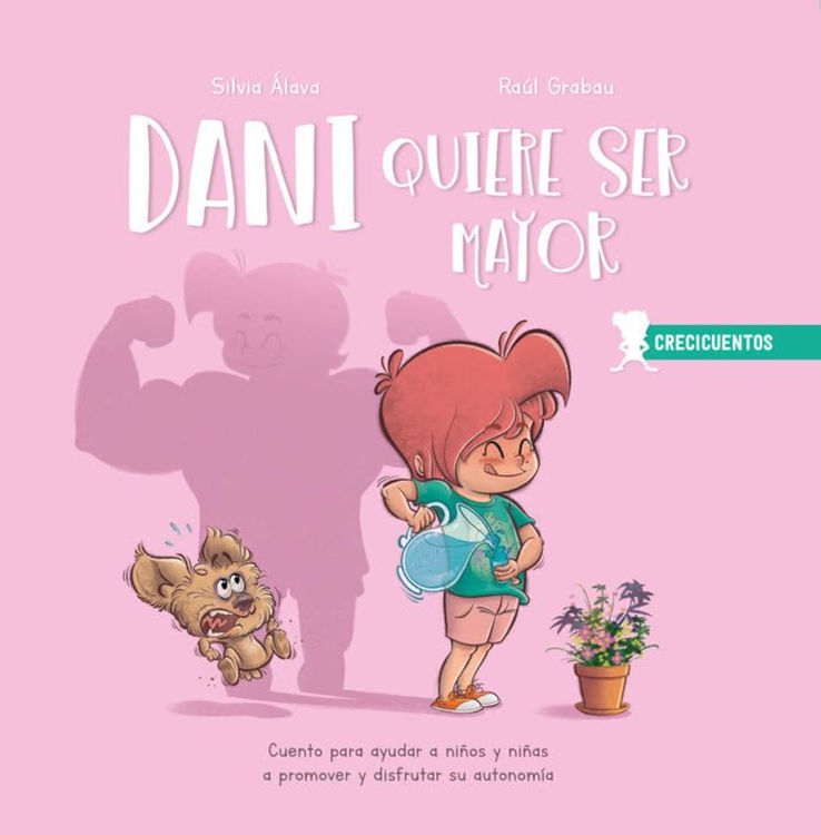 Imagen de Dani quiere ser mayor