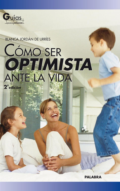 Imagen de Cómo ser optimista ante la vida