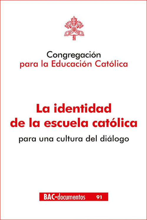 Imagen de La identidad de la escuela católica para una cultura del diálogo