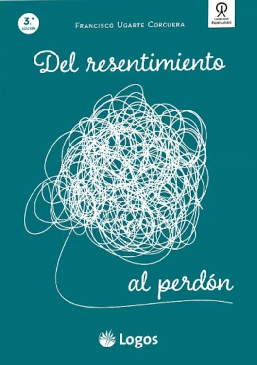 Imagen de Del resentimiento al perdón