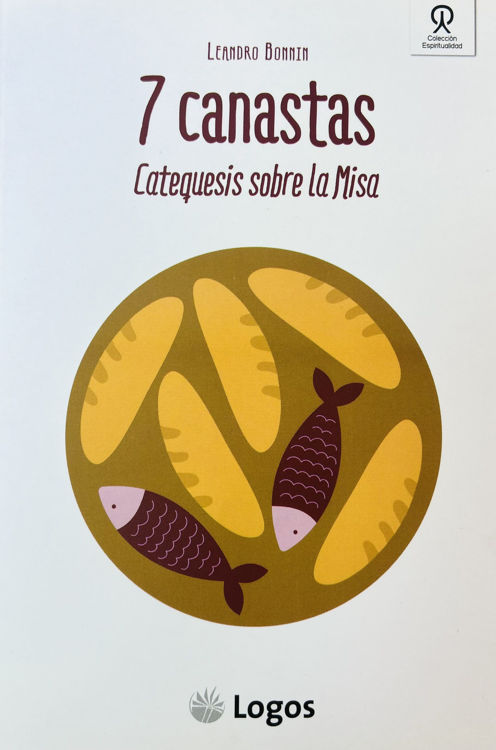 Imagen de 7 canastas. Catequesis sobre la misa