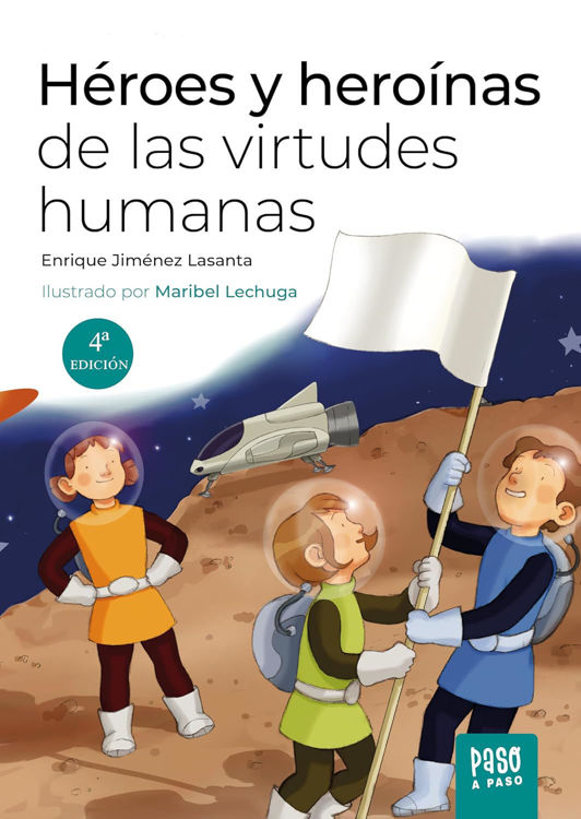 Imagen de Héroes y heroínas de las virtudes humanas