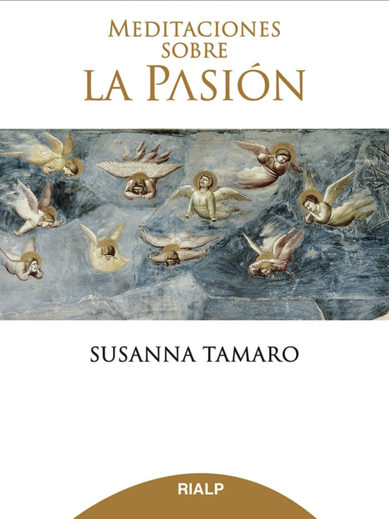 Imagen de Meditaciones sobre la Pasión / Susanna Tamaro